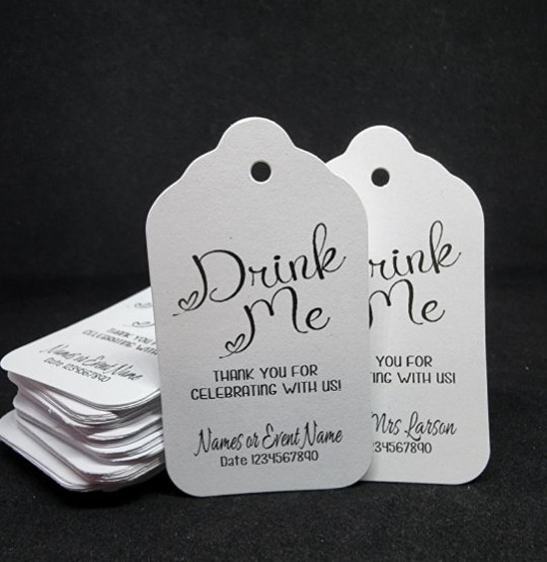 Drink Me Thank You for Celebrating With Us my Medium, Large or Small tag Personalized shot glass, bottle, drink tag, tag only image 8