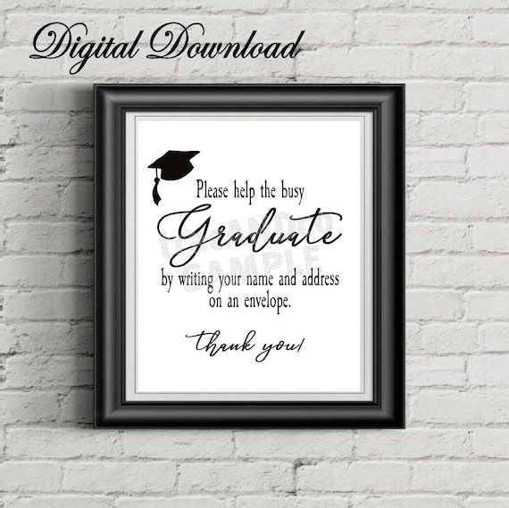 Please Help the Busy Graduate by Writing your Name and Address on an Envelope Class of 2024 Graduation Digital Download Sign