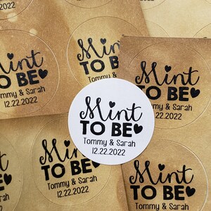 Mint to Be SMALL 1&quot; STICKER Personalized Wedding Engagement Shower Favor STICKER choose your amount