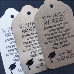 To My Family and Friends (my MEDIUM, LARGE or SMALL tag) Personalized Graduation class of Favor Tag Choose your amount We or Our can be used