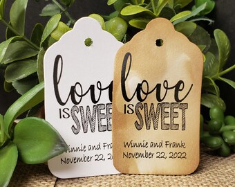Love is Sweet (my MEDIUM tag) 1 3/8" x 2 1/2" Personalized Shower Engagement Wedding Favor Tag  choose your amount