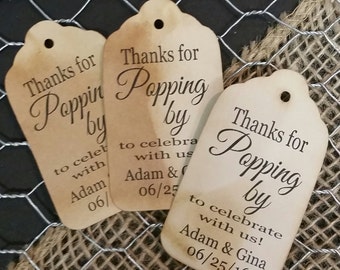 Thanks for Popping by to celebrate with us (my MEDIUM) 1 3/8&quot; x 2 1/2&quot; Personalized Wedding Engagement  Shower Favor Tag choose your amount