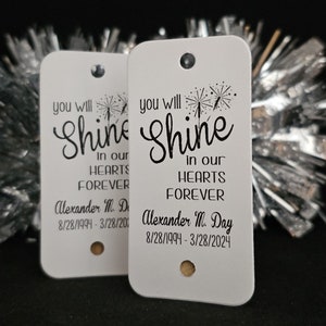 You Will Shine in our Hearts Forever RECTANGLE 1.5" x 3" Personalized Memorial tag, in memory of,  SPARKLER tag