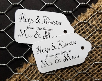 Hugs and Kisses from the Future Mr and Mrs SMALL 2" Favor Tag