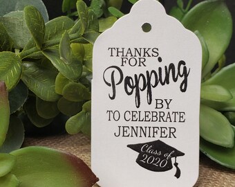 Thanks for Popping by to Celebrate (my MEDIUM) 1 3/8" x 2 1/2" Personalized Graduation Favor Tag choose your amount