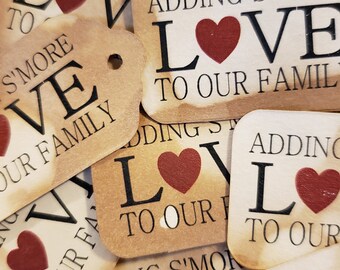 Adding S&#39;More Love to our Family 50 SMALL 2&quot; Favor Tag