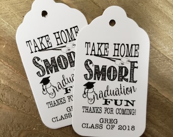 Take Home Smore GRADUATION Fun Thanks for coming (my MEDIUM tag) 1 3/8" x 2 1/2" Personalized Graduation class of Thank You Favor Tag