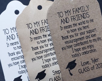 To My Family and Friends (my LARGE tag) 1 3/4" x 3 1/4" Personalized Graduation class of Favor Tag CHOOSE your amount We or Our can be used