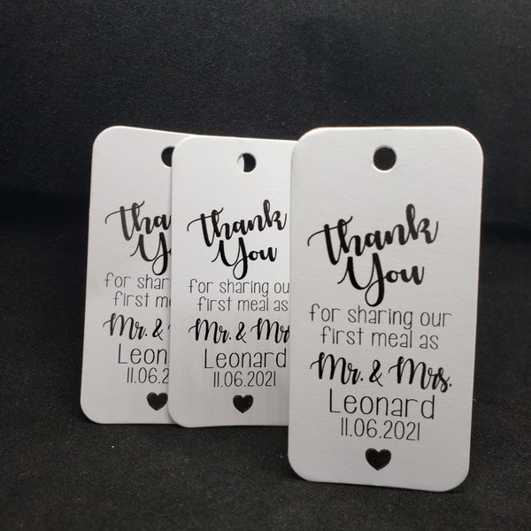 Thank you for Sharing our First Meal as Mr and Mrs (my RECTANGLE tag) 1 .5" x 3" Personalized Wedding Favor Tag  choose your amount