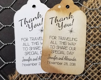 Thank You For Traveling all this Way to Share Our Special Day Choose your quantity SMALL 2" Favor Tag