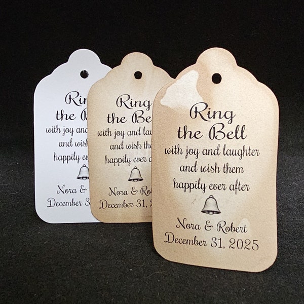 Ring the Bell With Joy Laughter Happily Ever After (my Medium, Large or Small tag) Personalized Wedding party event Favor Tag Choose Size