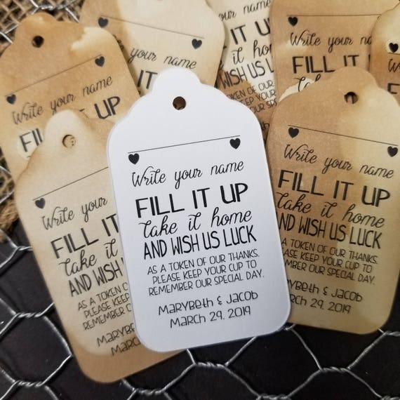 Fill it up and Wish us luck MEDIUM Personalized Wedding Favor Tag  choose your amount here is your glass for the night, write your name