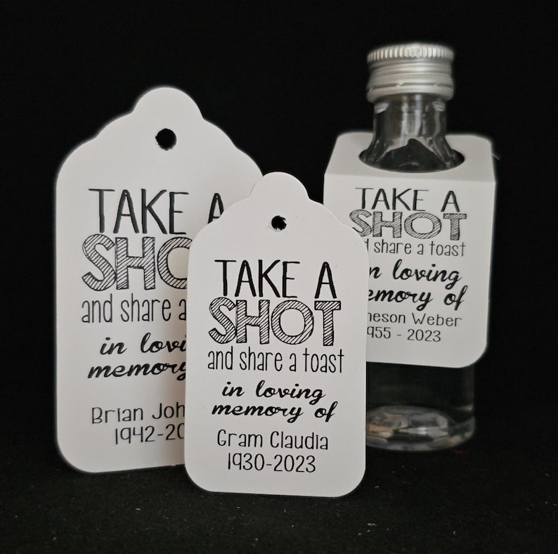 Memory Toast Take a Shot and Share a Toast in Loving Memory Bottle Hangers ...