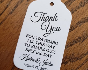 Thank You for Traveling all This Way to Share our Special Day (my MEDIUM tag) 1 3/8" x 2 1/2" Personalized Wedding Favor Tag