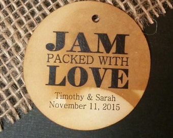 Jam Packed with Love Personalized Wedding Favor ROUND tag choose your amount