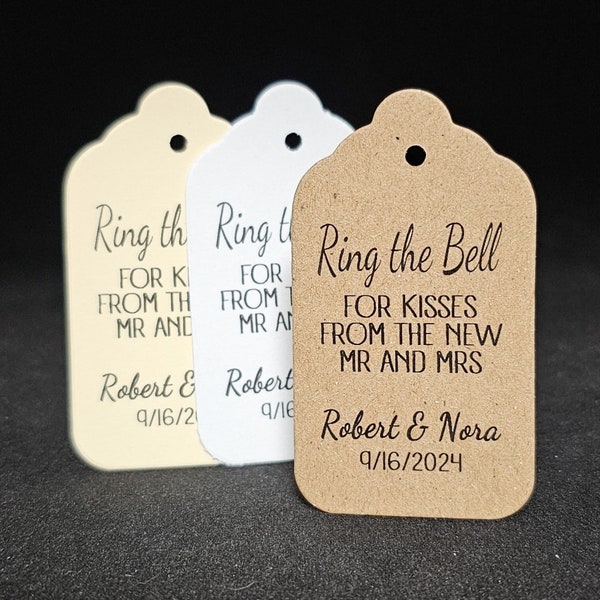 Ring the Bell for Kisses from the new Mr and Mrs (my Medium, Large or Small tag) Personalized Wedding party event Favor Tag Choose Size