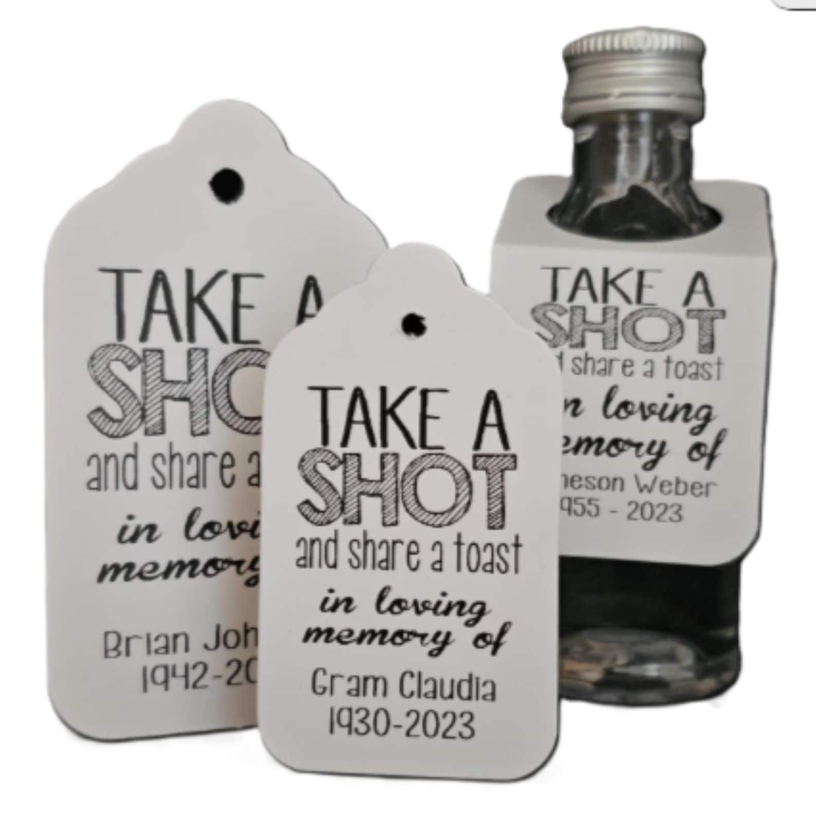 Take a Shot and Share a Toast in Loving Memory Bottle Hangers ...