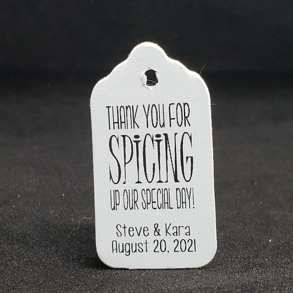 Thank you for Spicing up our Special Day (my Medium, Large or Small tag) Personalized keepsake souvenir Favor Tags Thank you Favor