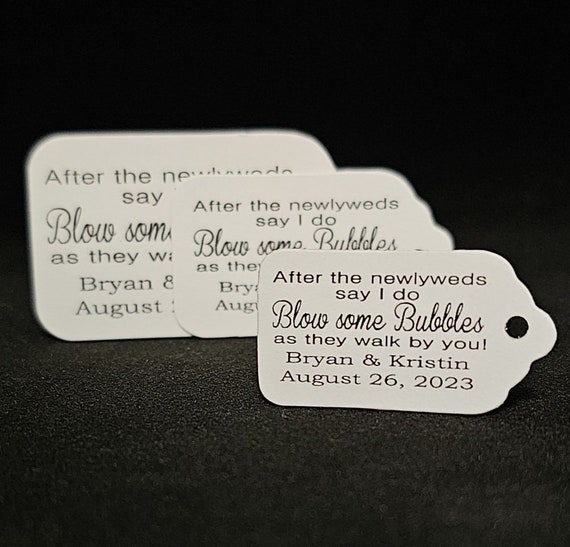 After the newlyweds say I do Blow some Bubbles as they walk by you (my SMALL MEDIUM LARGE tag) Wedding Bubble Favor