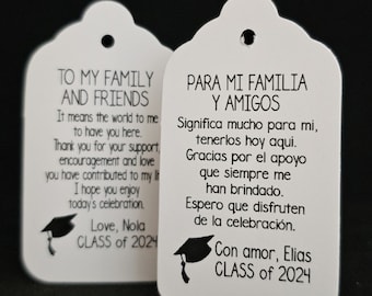 To My Family and Friends Para Mi Familia y Amigos English or Spanish (MEDIUM, LARGE or SMALL tag) Personalized Graduation class of Favor Tag