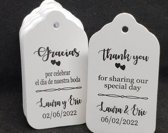 Thank you for Sharing our Special Day English or Spanish tag (my LARGE Tags) 3 1/4" x 1 3/4" Gracias por celebrar el dia de nuestra boda