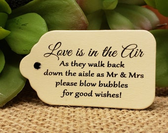 Love is in the Air BUBBLES of Good Wishes Choose your quantity SCRIPT font SMALL 2" Favor Tag