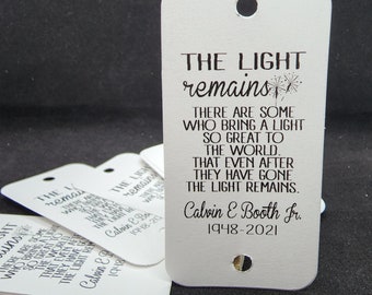 The Light Remains RECTANGLE 1.5" x 3" Personalized Favor Tag choose your amount Memorial tag, in memory of,  SPARKLER tag