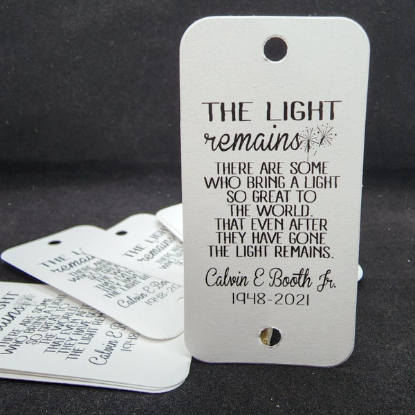 The Light Remains RECTANGLE 1.5" x 3" Personalized Favor Tag choose your amount Memorial tag, in memory of,  SPARKLER tag