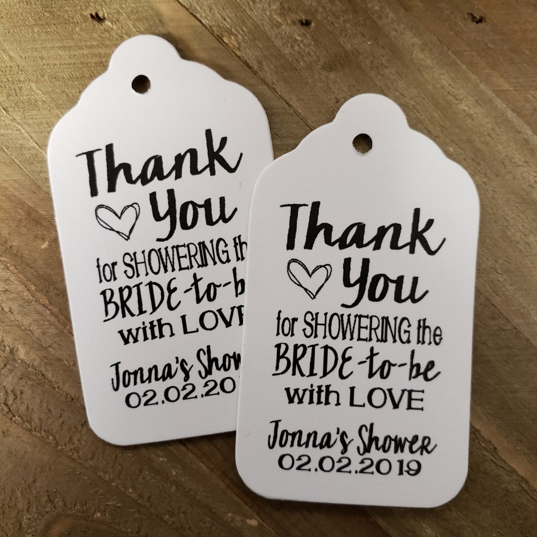 Thank You for Showering the BRIDE to Be With Love Favor Tag MEDIUM Tags