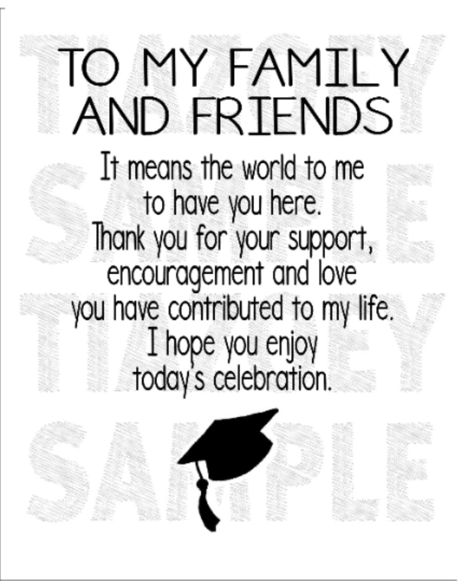 To My Family and Friends Thank You Graduation 8x10 - 5x7 - 4x6 ...