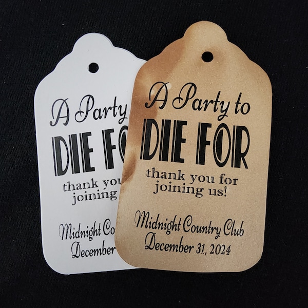 A Party to Die For (my SMALL, MEDIUM, LARGE) Favor Tag, Gatsby 1920s, murder mystery, thank you for joining us