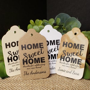 Home Sweet Home thanks for celebrating Our New Home (or My) Personalized housewarming Favor Tag (my Medium, Large or Small tag)