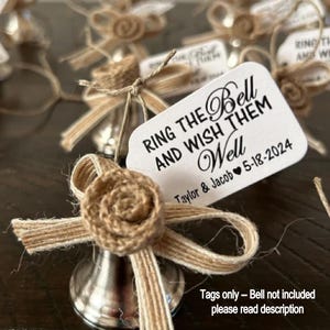 Ring the Bell and Wish Them Well Personalized Wedding Favor (my MEDIUM, LARGE or SMALL tag) Favor Tag Only Bell not included
