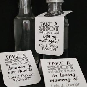 Memory Toast Take a Shot and Share a Toast in Loving Memory Bottle Hangers ...