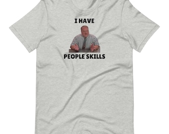 Camiseta de habilidades sociales para el espacio de oficina, camiseta para el espacio de oficina, citas divertidas de películas, The Bobs, regalo para un compañero de trabajo
