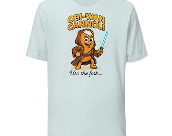 Obi Wan Cannoli Shirt, Funny Star Wars Parody Shirt, Kenobi Parody, Star Wars Joke Pun Shirt, Italian Shirt, Italy