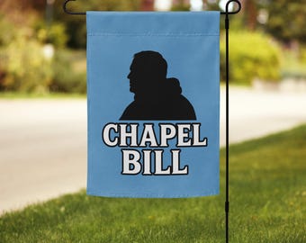 Chapel Bill Garden Flag, UNC, Chapel Hill, North Carolina, Tar Heels Football, NC, College Football Garden Flag, Bill Belichick