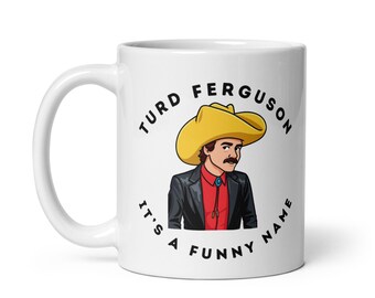 Mok Turd Ferguson, grappige naam, Norm Macdonald, SNL, Burt Reynolds, Celebrity Jeopardy, Comedy Mug, cadeau jaren 90, cadeau jaren 2000