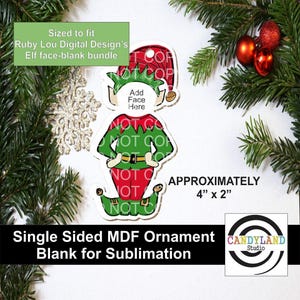 Cute Elf Face Single Sided MDF Blanks for Sublimation | Fits Ruby Lou Graphics | Personalized Christmas Ornament for Kids Gift Idea Boy Girl