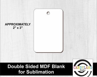 2x3 Rectangle Shape Double Sided MDF Blanks for Sublimation Key Rings  Keychain Ornaments Luggage Tag Sublimation Vinyl
