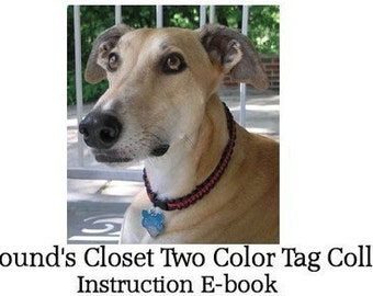 HoundsCloset's  Knotted Two Color Tag Collar Instructions - ebook