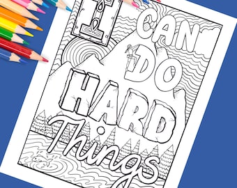 I can do hard things coloring page, growth mindset, great for kids adults and teens pdf download