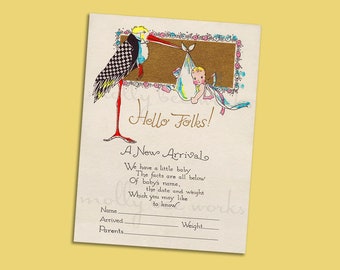 May include: A vintage baby announcement card with a stork carrying a baby in a swaddle. The card has a gold frame with pink and blue flowers. The text on the card reads "Hello Folks! A New Arrival. We have a little baby. The facts are all below. Of baby's name, the date and weight which you may like to know. Name, Arrived, Weight, Parents."