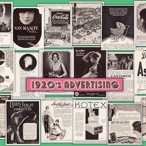 May include: A collage of vintage advertisements from the 1920s, featuring various products. The ads are in black and white, with some color accents. The text "1920'S ADVERTISING" is displayed prominently.