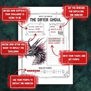 May include: A printable chore chart featuring a black and pink dragon illustration. The chart is titled "The Dryer Ghoul" and includes a list of chores with points assigned to each. The chart also includes a health points bar and a section for setting rewards.