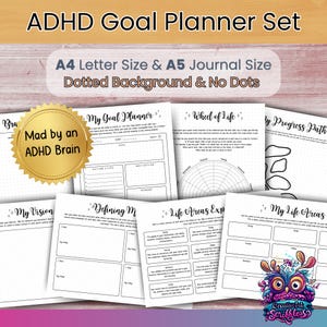 May include: An ADHD Goal Planner Set with A4 and A5 journal sizes. The set includes pages for planning, vision, and life areas. The text on the image says "Mad by an ADHD Brain".