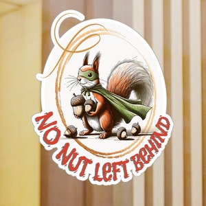 STICKER EEKHOORN Kiss-Cut vinylstickers |  Sticker Grappige eekhoorn: geen noot achtergelaten |  Autostickers |  Geweldig cadeau-idee
