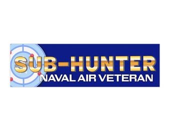 P-3 Orion Sub-Hunter Naval Air Veteran bumper sticker | Military decal