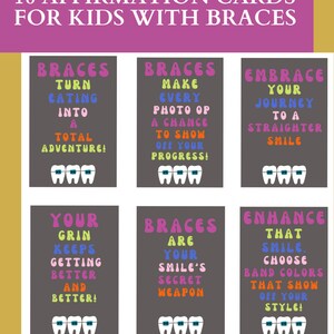 May include: 18 affirmation cards for kids with braces. Each card features a different positive message about braces, with colorful text and illustrations of teeth with braces. The cards are designed to help kids feel confident and positive about their orthodontic journey.