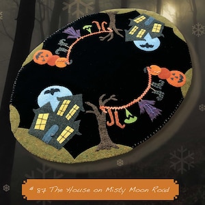 The House on Misty Moon Road Wool Applique Pattern Only by Nutmeg Hare Autumn Halloween Witch Haunted House Mat FUN